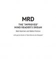 Bob Hummer and Rafael Fontao MRD THE IMPROVED MIND READER’S DREAM